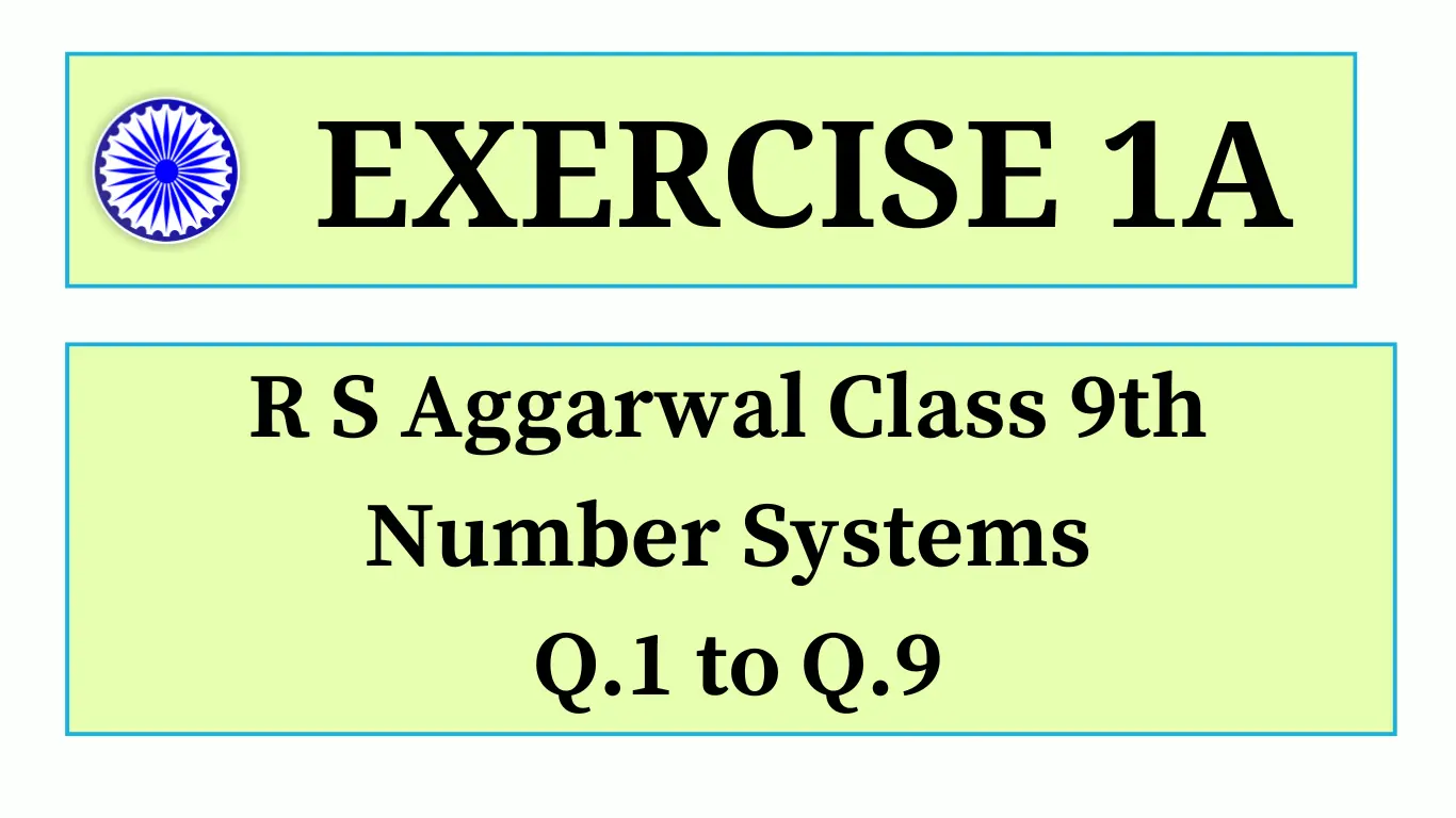 Exercise 1A RS Aggarwal Class 9