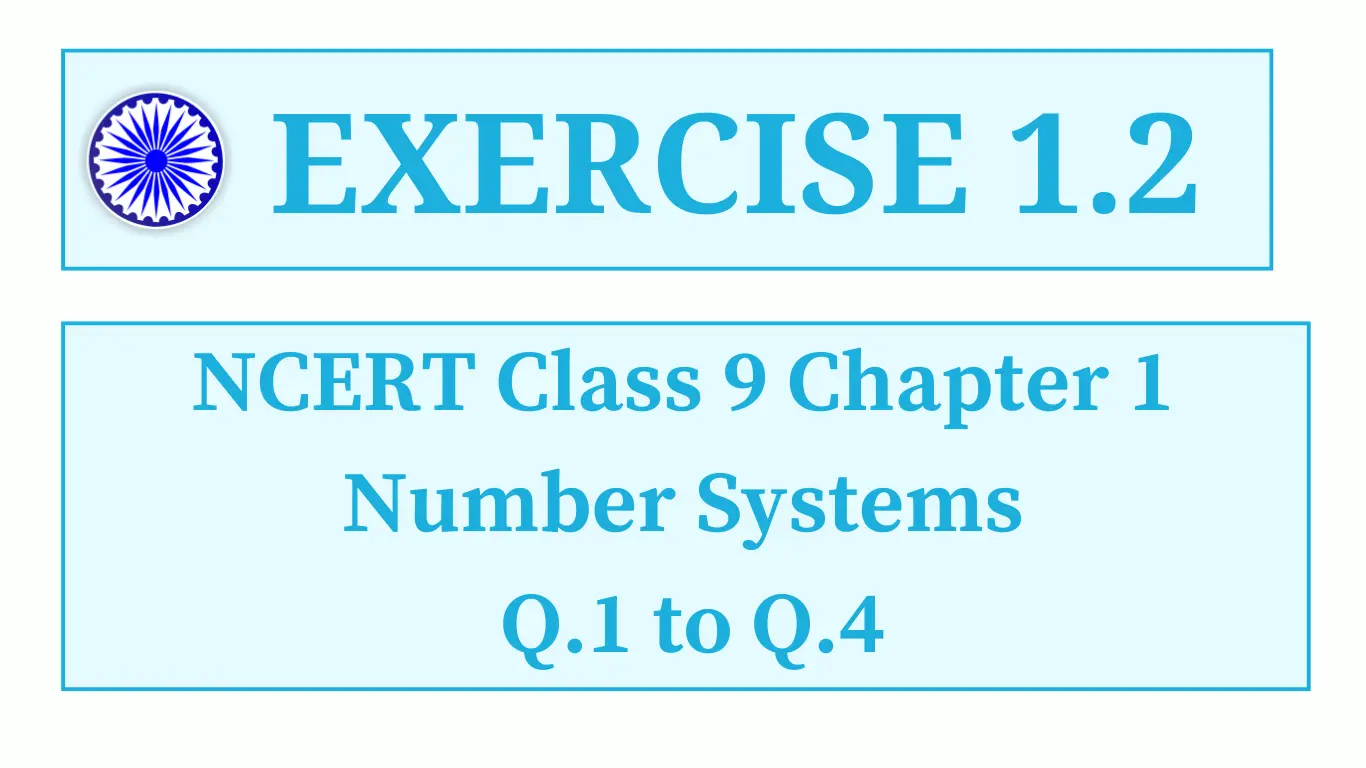 Exercise 1.2 NCERT Class 9