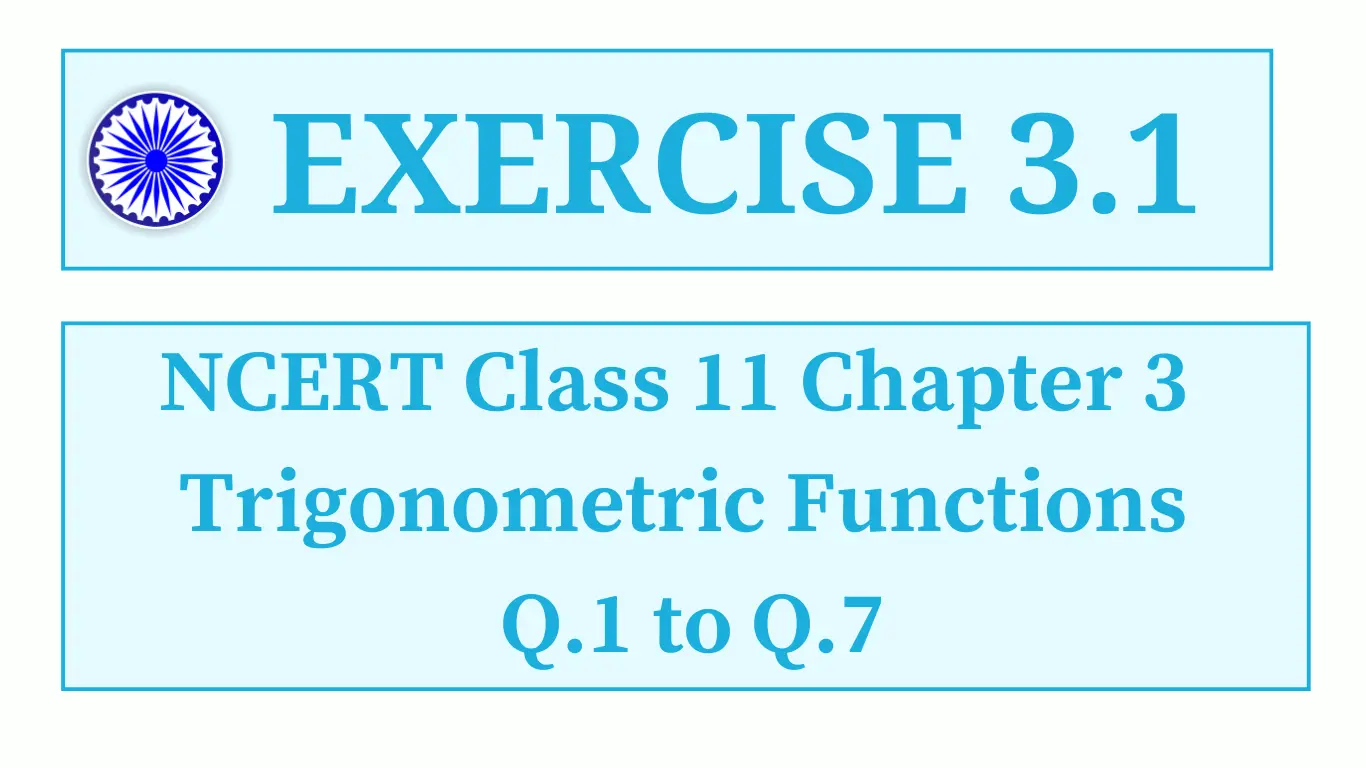 Exercise 3.1 NCERT Class 11