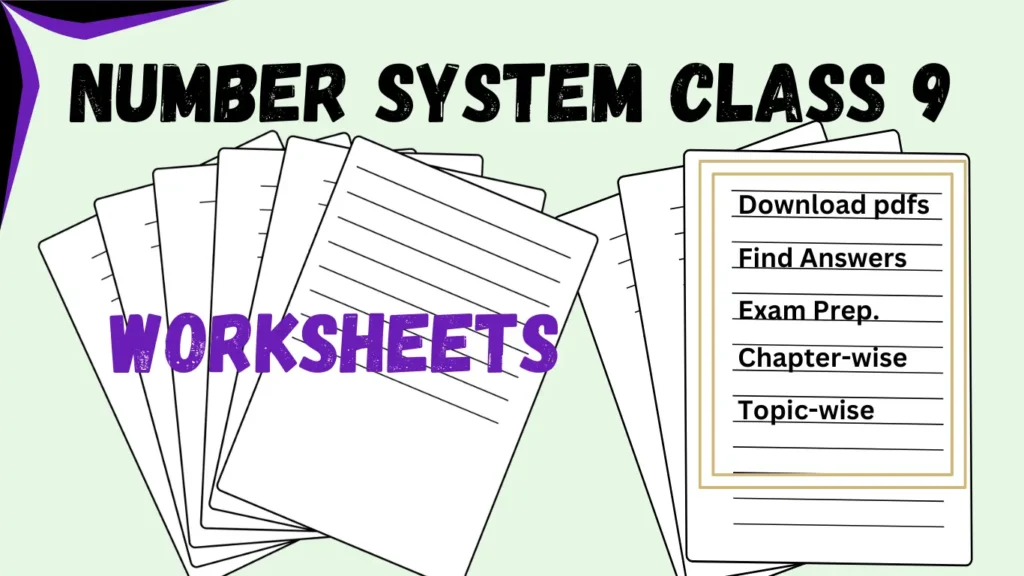 Number System Worksheets Class 9