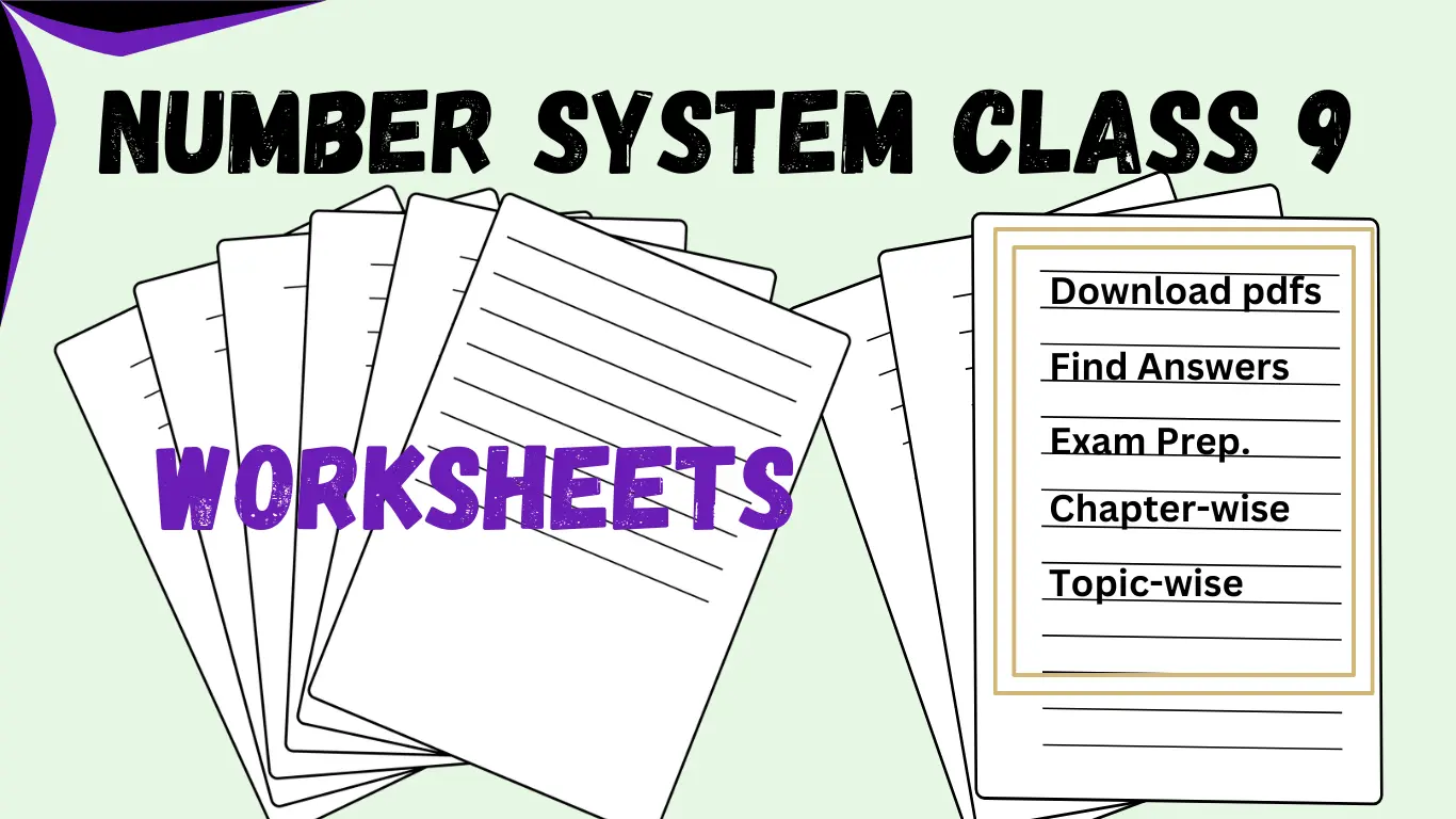 Number System Worksheets Class 9