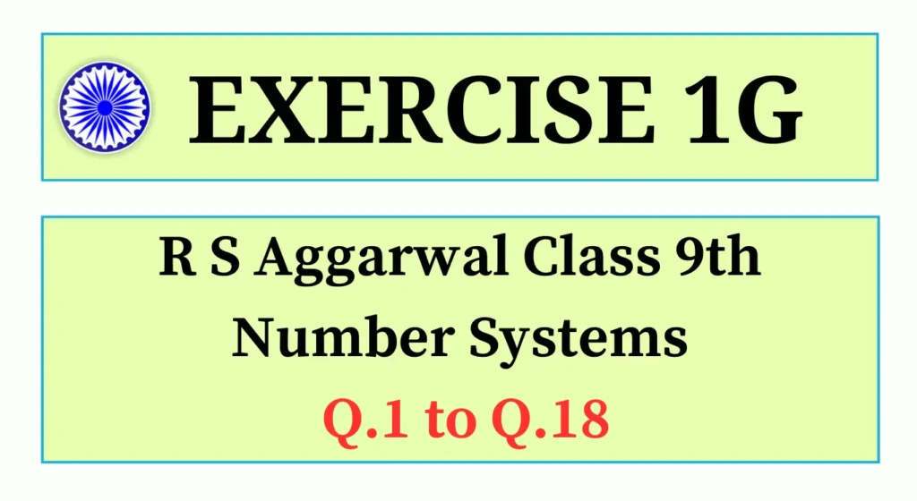 Exercise 1G RS Aggarwal Class 9