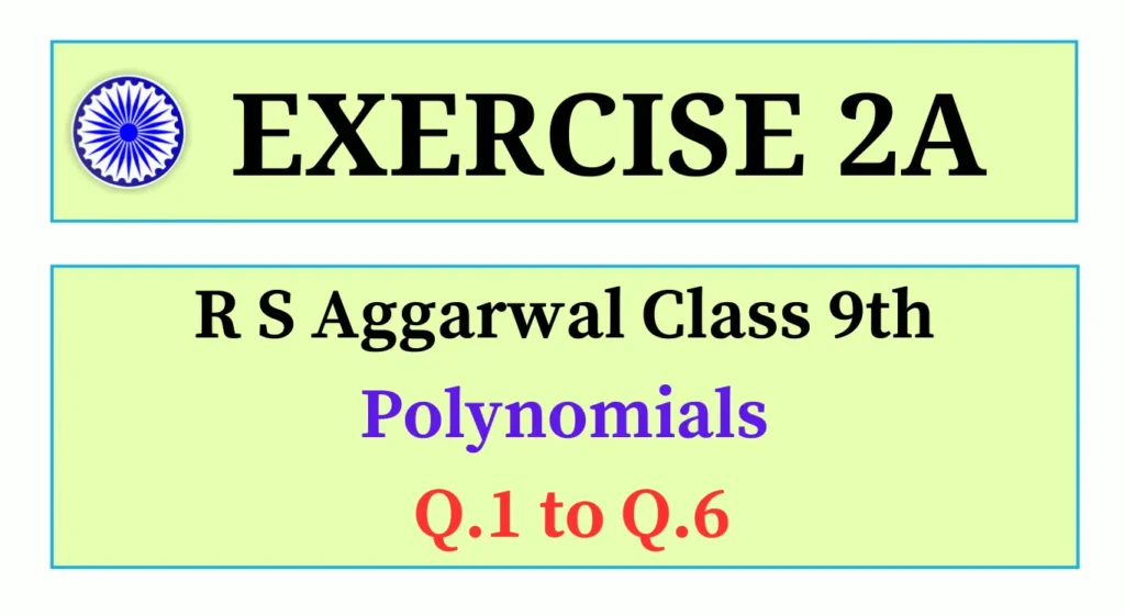 Exercise 2A RS Aggarwal Class 9