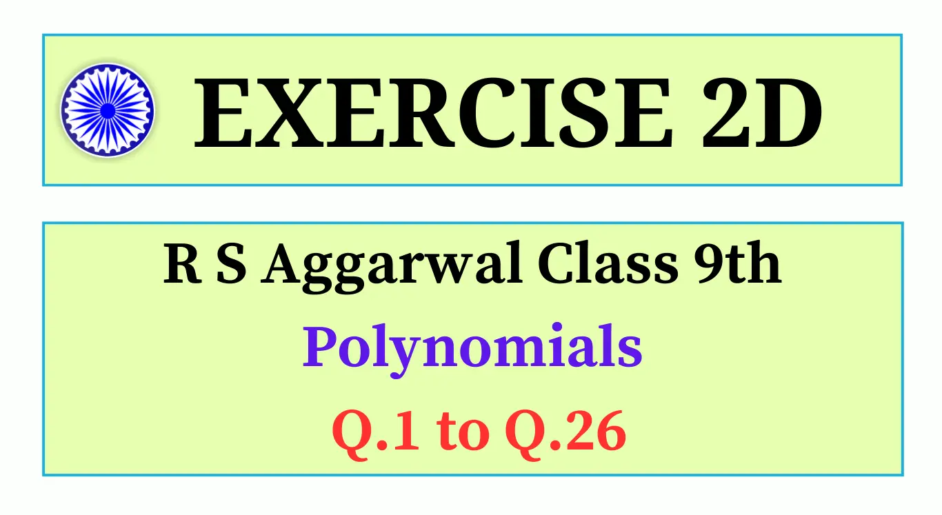 Exercise 2D RS Aggarwal Class 9