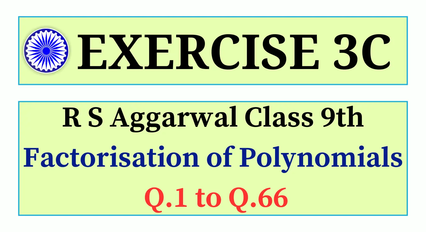 Exercise 3C RS Aggarwal Class 9